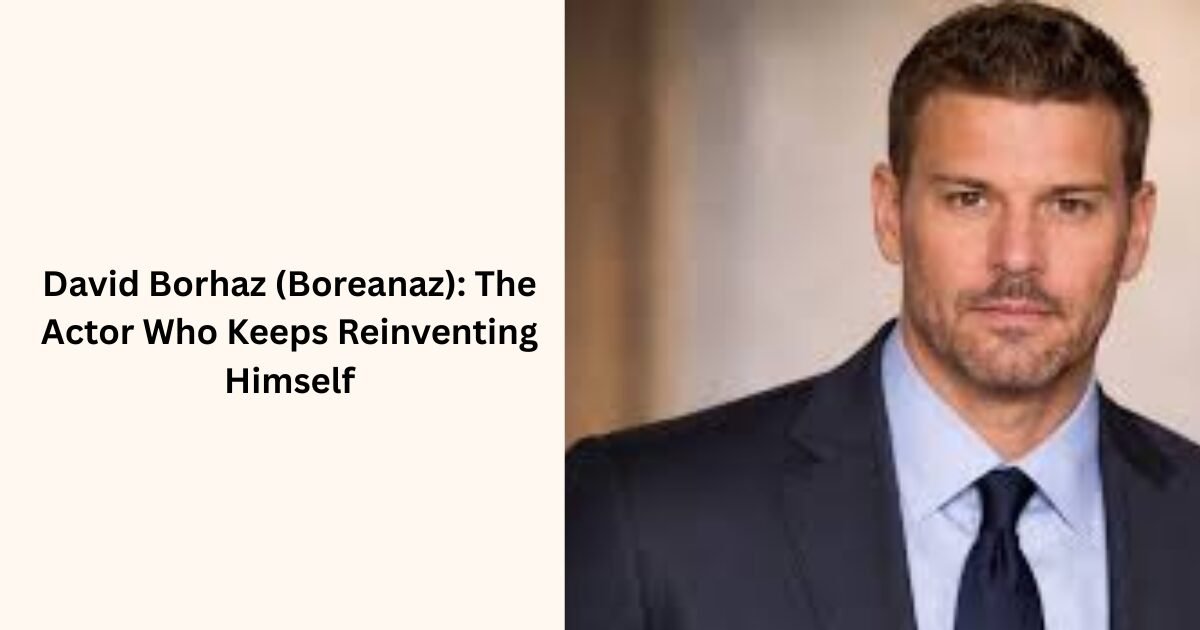 David Borhaz (Boreanaz): The Actor Who Keeps Reinventing Himself